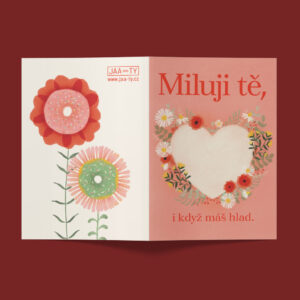 Love card Miluji tě, i když máš hlad(I love you even when you are hungry)